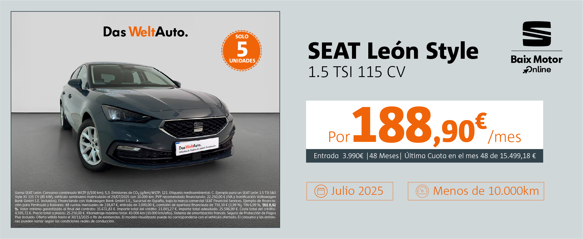 ¡Sólo 5 unidades! Seat León Style por 188,9€/mes*